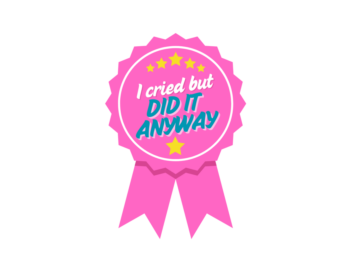 5 pack - I Cried But Did It Anyway Sticker